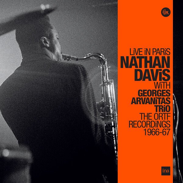Nathan DAVIS With Georges ARVANITAS Trio - Live In Paris - 3 LPs x The ORTF Recordings 1966/67 - Dreifach-LP (Album mit 3 LPs) - 180 Gramm, Remastered - 2021 #1.0
