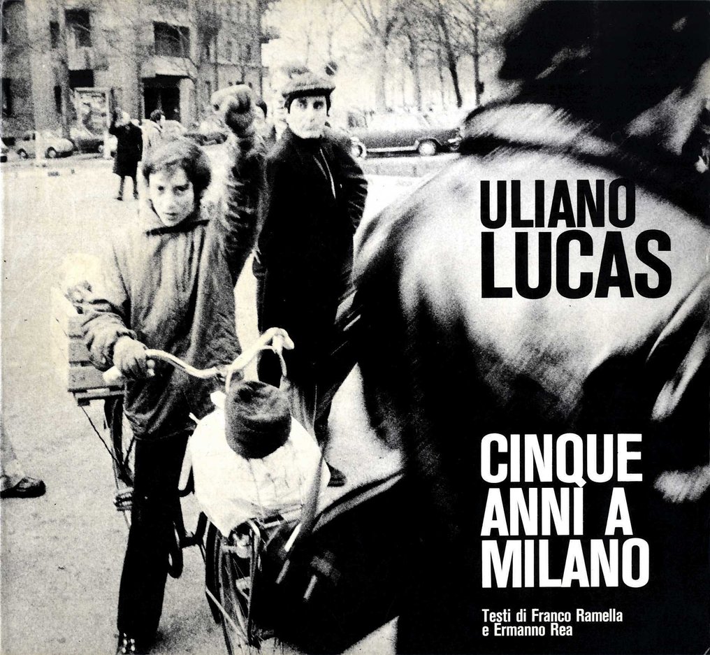 Signed Uliano Lucas - Cinque anni a Milano - 1973 #1.0