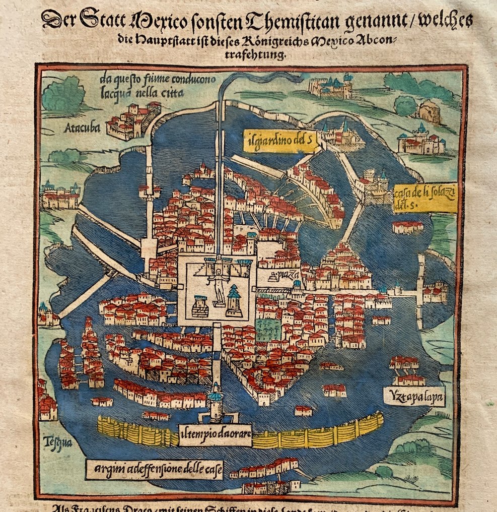 Mexico - Mexico City; Sebastian Münster - Der Statt Mexico sonsten Themistitan genannt / welches die Hauptstatt  ist dieses Königreichs Mexico - 1581-1600 #1.0