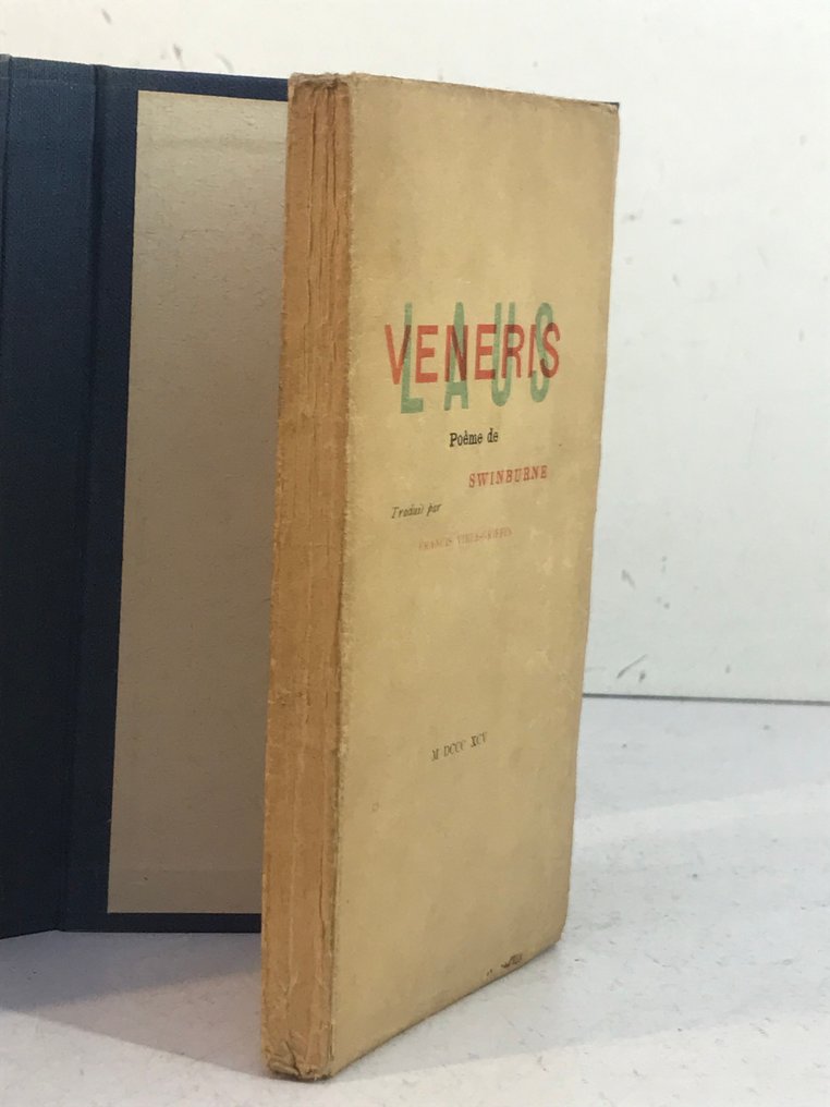 Algernon Swinburne / Francis Vielé-Griffin - Laus Veneris [1/300 sur vergé] - 1933 #4.3
