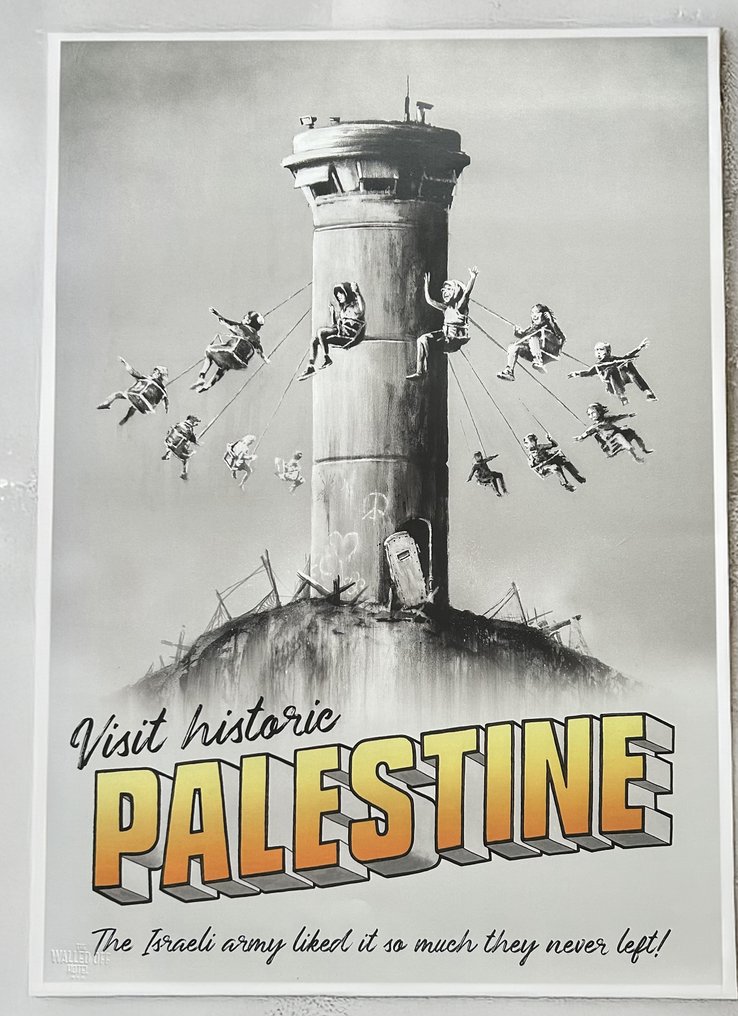 Banksy (1974) - Visit historic Palestine #1.0