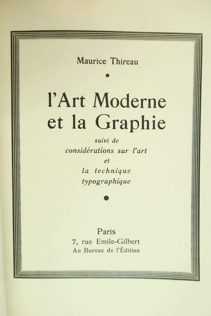 Thireau, Monet, F. Léger, Juan Gris, De Chirico, e.a. - L'art moderne et la graphie,  l'art et la technique typographique.‎ - 1930 #4.3