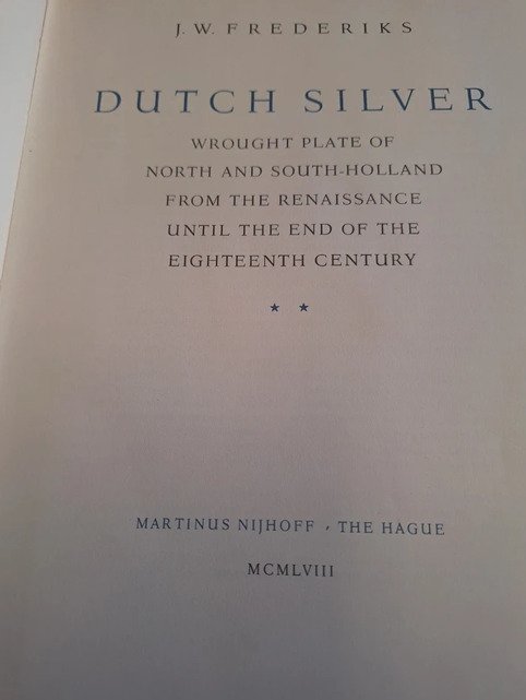 J.W. Frederiks - J.W. Frederiks Dutch Silver, 4 volumes - 1952-1952 #4.3