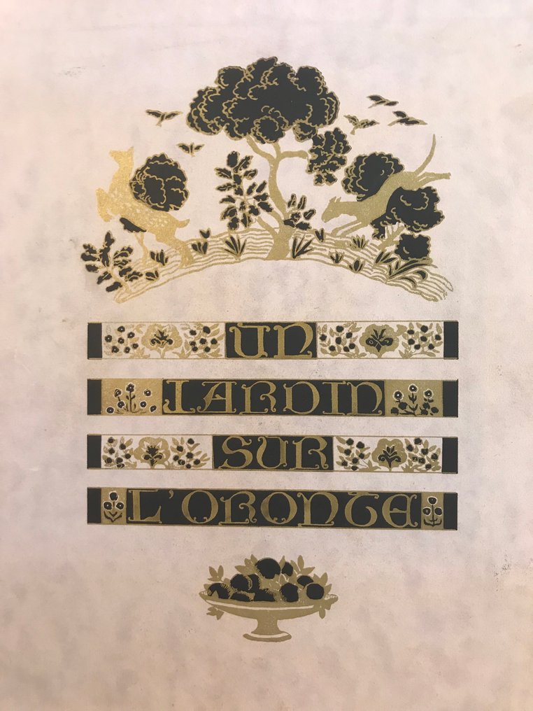 Maurice Barrès / André Suréda - Un jardin sur l'Oronte [ex. sur vélin] - 1927 #3.2