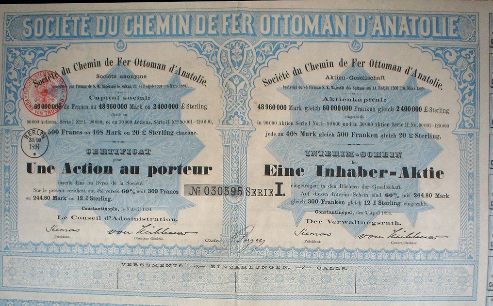 Colecție de obligațiuni sau acțiuni - Ottoman Railway Comp 500 Franci 408 Mark 20 £, 1894 unc. + cupoane Semnătură Falsificată. Georg von #1.0