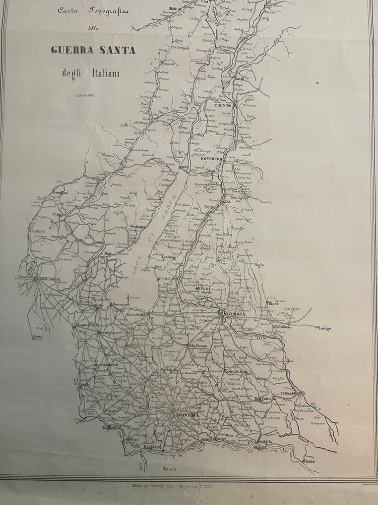 Italy - Brescia / Lake d’Idro / Lake Garda / Riva / Rovereto / Trento / Verona / Peschiera / Desenzano; Antonio Vallardi, Milano (“Milano Ant. Vallardi, contr. S. Margherita N. 1118”) - Carta Topografica della Guerra Santa degli Italiani” - 1821-1850 #1.0