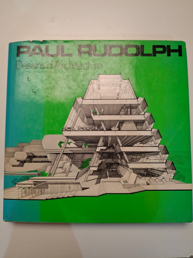 Paul Rudolph - Paul Rudolph: Dessins d'Architecture - 1972 #1.0