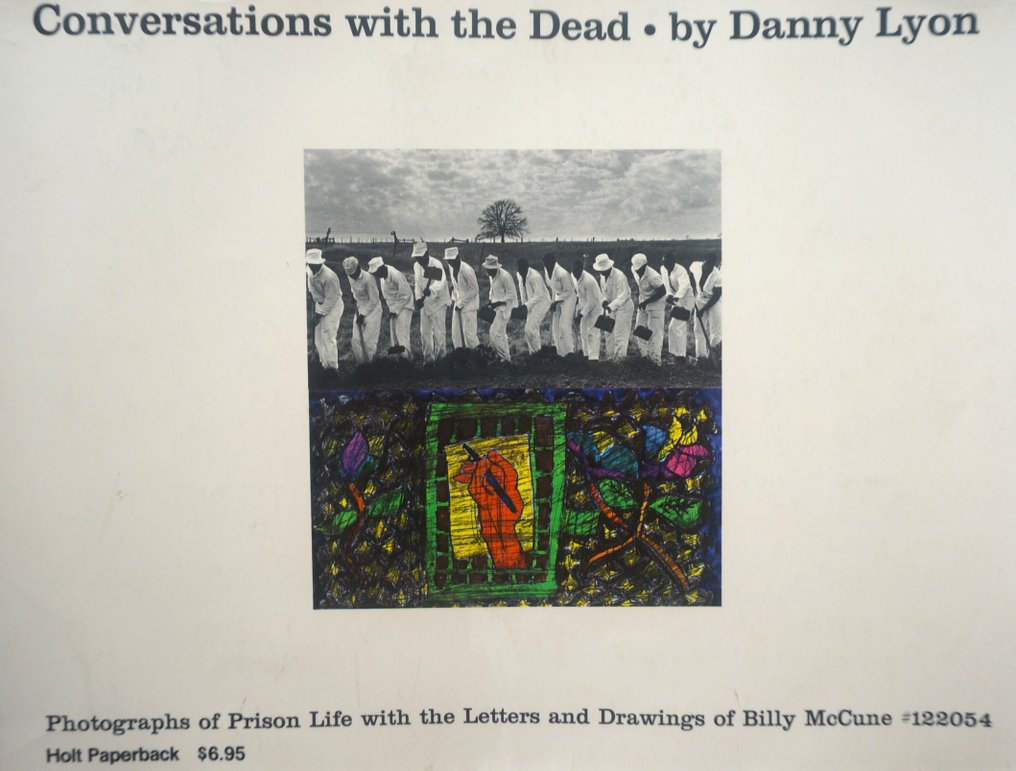 Danny Lyon - Conversations With The Dead - 1971 #2.1