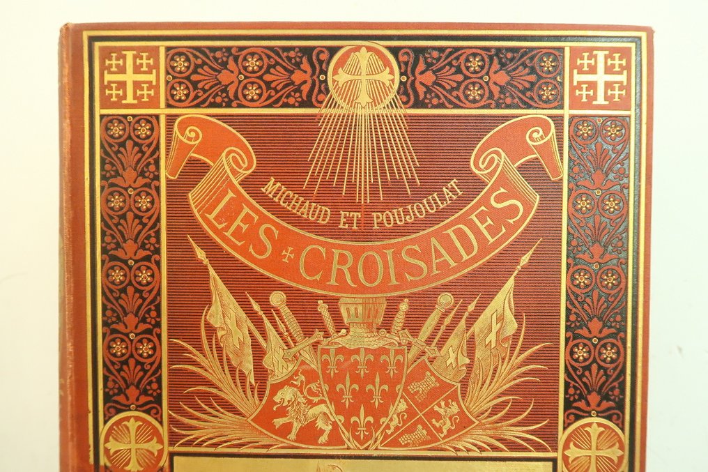 Joseph-François Michaud ; Poujoulat‎ - Histoire des croisades abrégée à l'usage de la jeunesse‎ [cartonnage] - 1886 #2.1