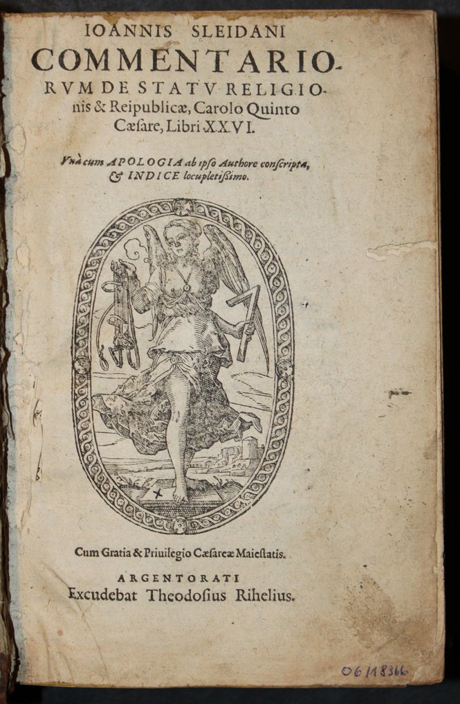J. Sleidanus - Commentariorum de statu religionis et reipublicae, Carolo quinto Caesare, libri XXVI - 1560 #2.1
