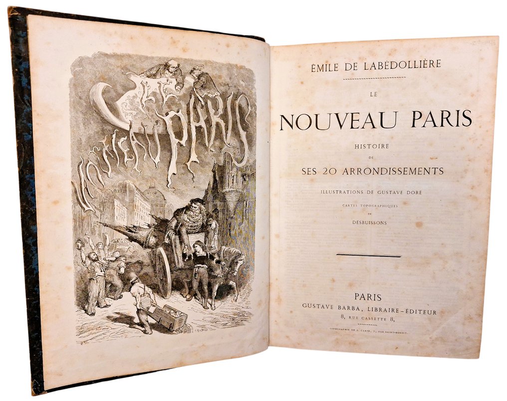 De Labédollière / Doré - Le Nouveau Paris. Histoire de ses 20 Arrondissements - 1860 #1.0