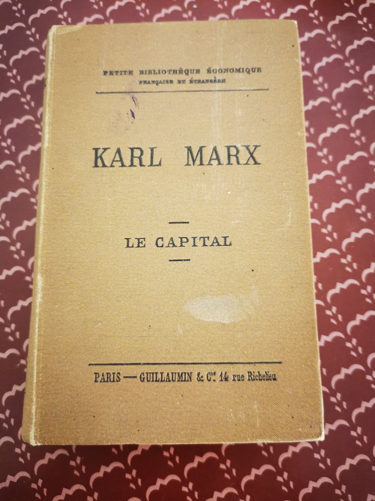 Karl Marx; Paul Lafargue - Le Capital - 1893 #1.0