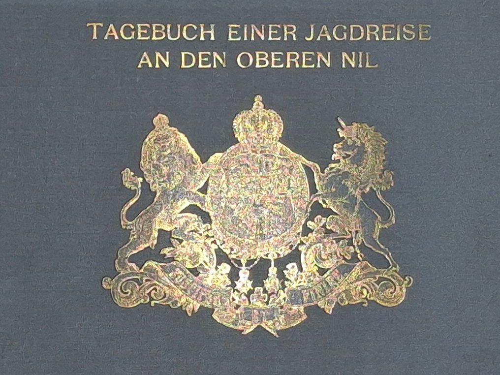 Hermann von Schrötter - Tagebuch einer Jagdreise an den oberen Nil - 1915 #2.1