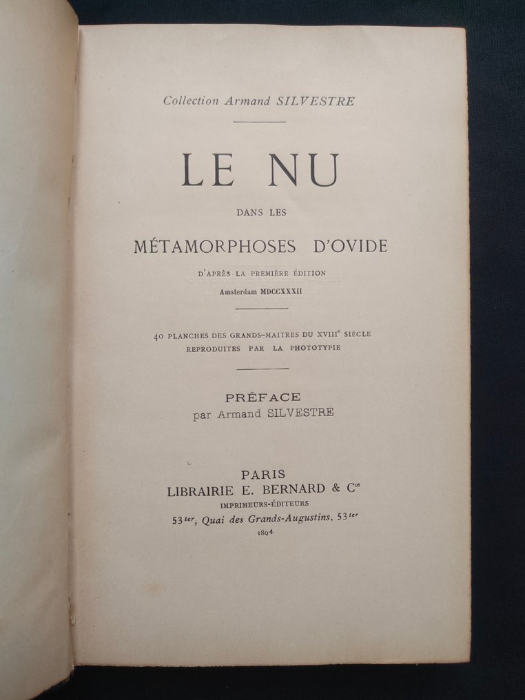 Ovidio e Armand Silvestre (curatore), John Grand-Carteret/illustratori vari - Le nu dans les métamorphoses d'Ovide + Galaneries XVIII Siècle. Vers. Proses. Images - 1891-1905 #4.3