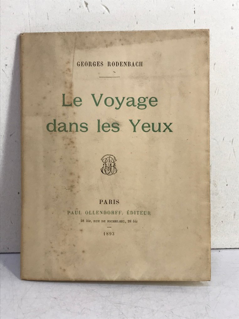Georges Rodenbach - Le Voyage dans les Yeux [Edition originale] - 1893 #1.0