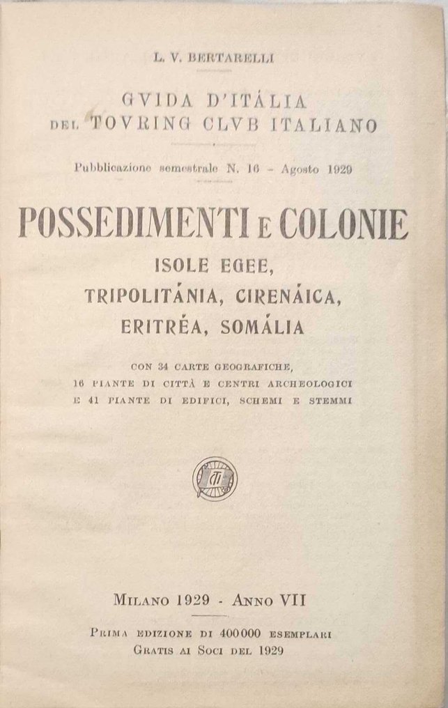 L.V. Bertarelli - Guida del TCI - Possedimenti e Colonie. Isole Egee, Tripolitania, Cirenaica, Eritrea, Somalia - 1929 #2.1