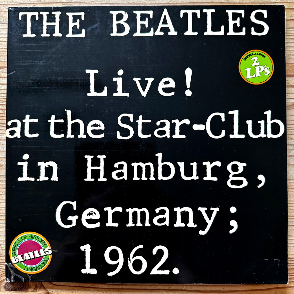 Beatles - Beatles Live at The Star-Club Hamburg 1962, first pressing - Άλμπουμ 2xLP (διπλό άλμπουμ) - 1st Pressing - 1977 #1.0