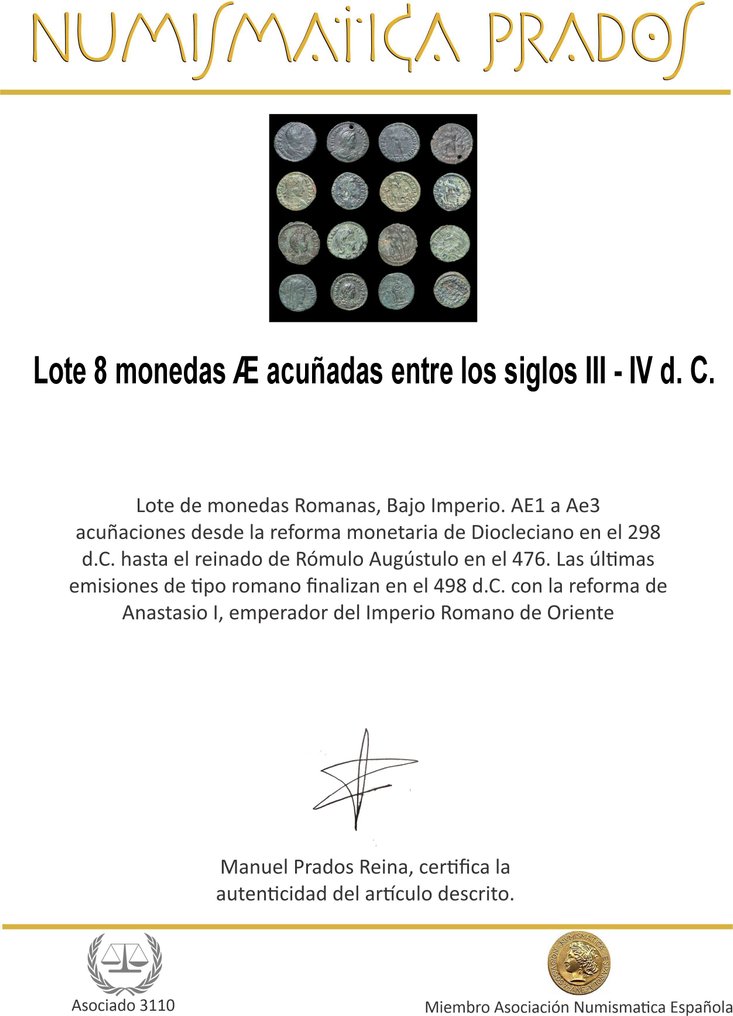 Ρωμαϊκή Αυτοκρατορία Lote 8 monedas Æ acuñadas entre los siglos III - IV d. C. (χωρίς τιμή ασφαλείας) #1.0