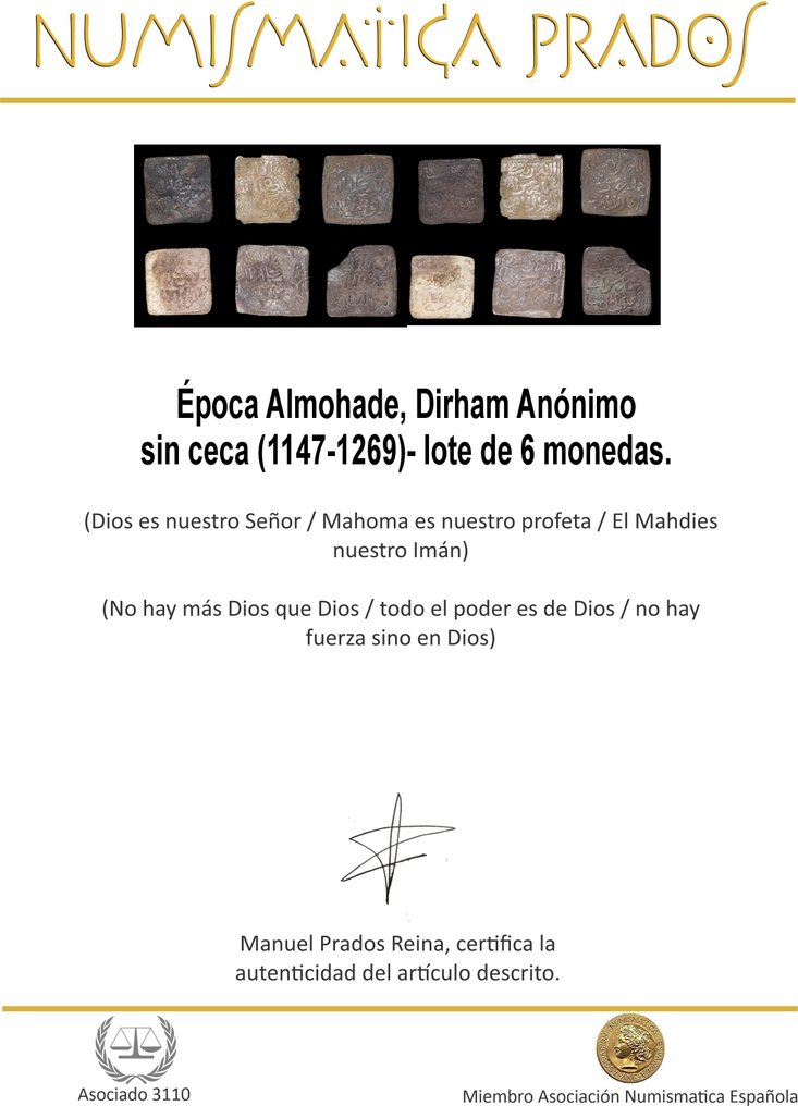 . 安达卢斯 - 阿尔莫哈德 Lote de 6 dirhams Almohade anónimos, Siglo XI  (没有保留价) #2.1