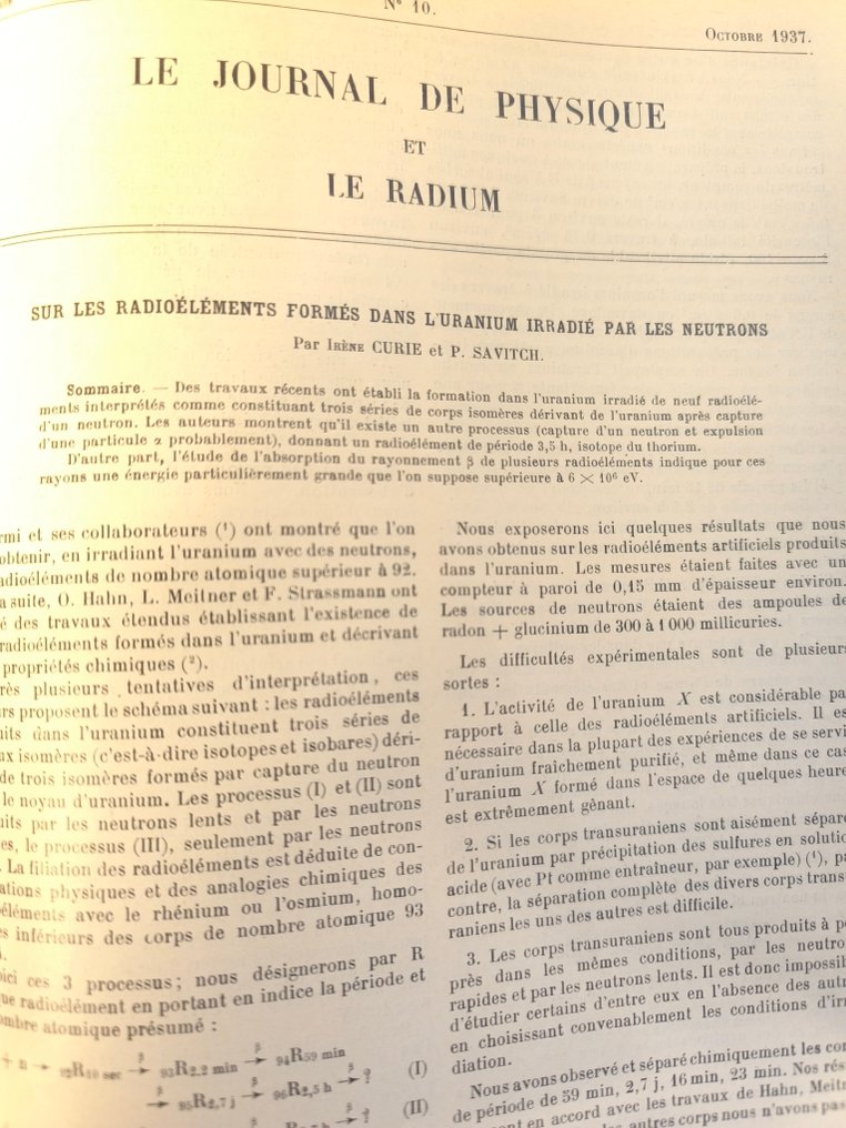 Irène Curie / Pavel Savitch, - Sur les radioéléments formés dans l'uranium irradié par les neutrons I & II. In: Journal de Physique - 1937-1938 #1.0