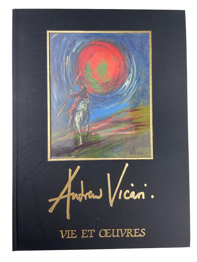 Signed; Andrew Vican, Daniel Curzi - Andrew Vican: Vie et Oeuvres - 1986 #1.0