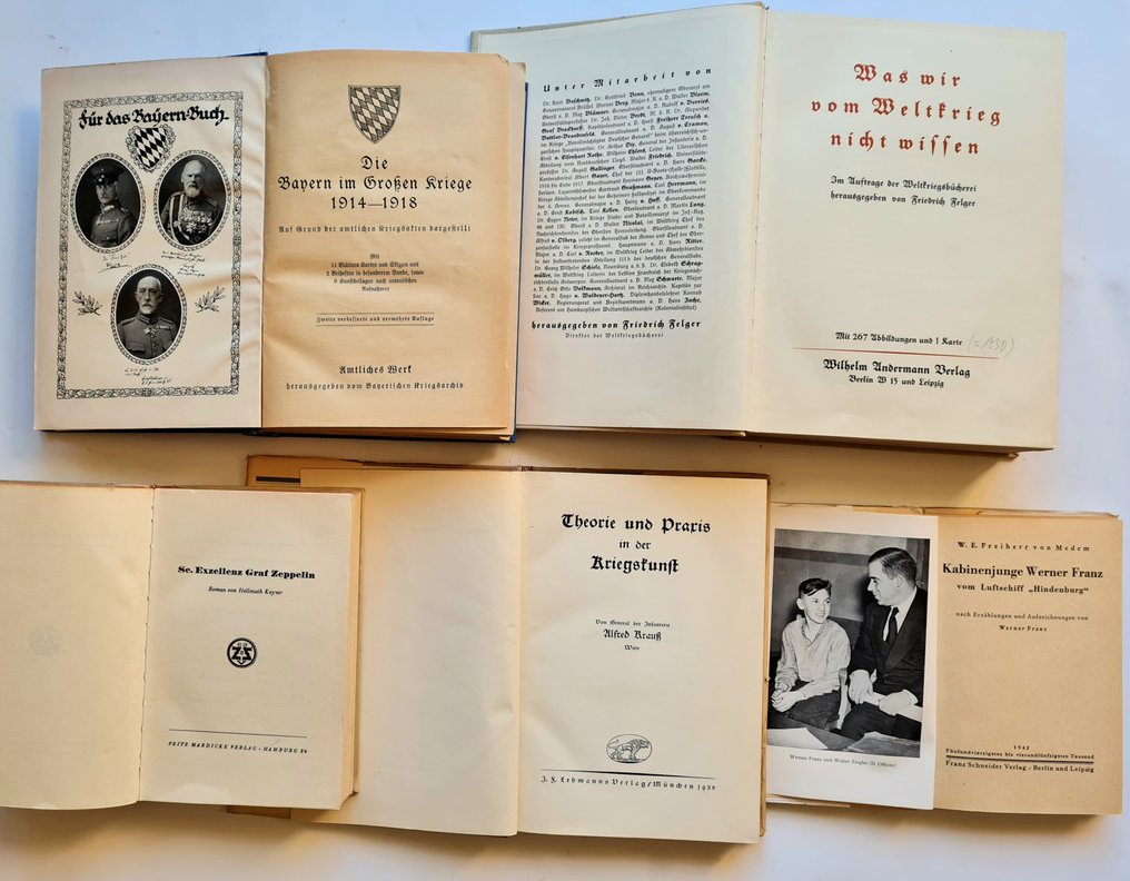 Friedrich Felger - Was wir vom Weltkrieg nicht wissen, Zeppelin im Weltkrieg, Kriegskunst und die Bayern im Kriege, - 1938 #2.1