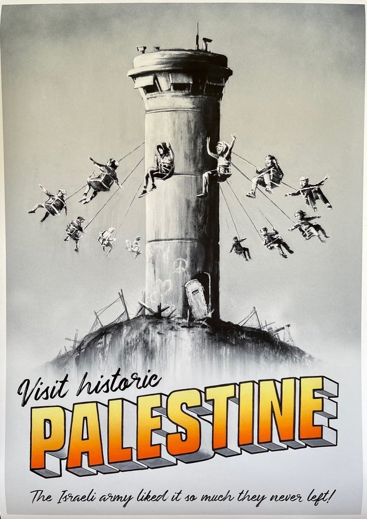 Banksy - Visit Historic Palestine - 2018 #1.0