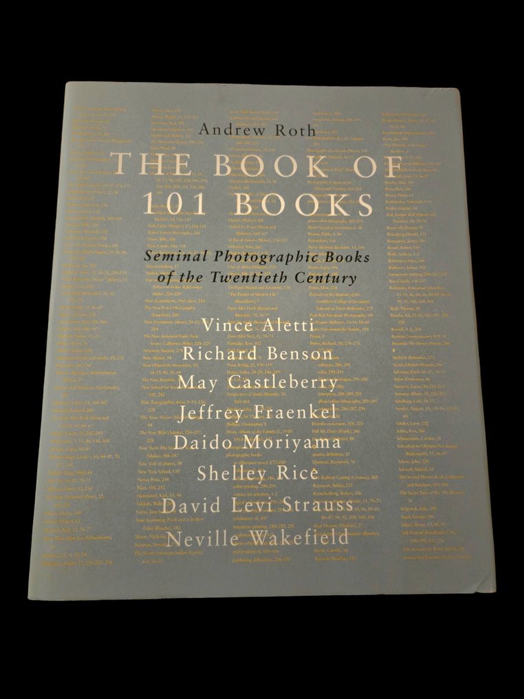 Andrew Roth - The Book of 101 Books - Trade Edition - Printed by Stamperia Valdonega - 2001 #1.0