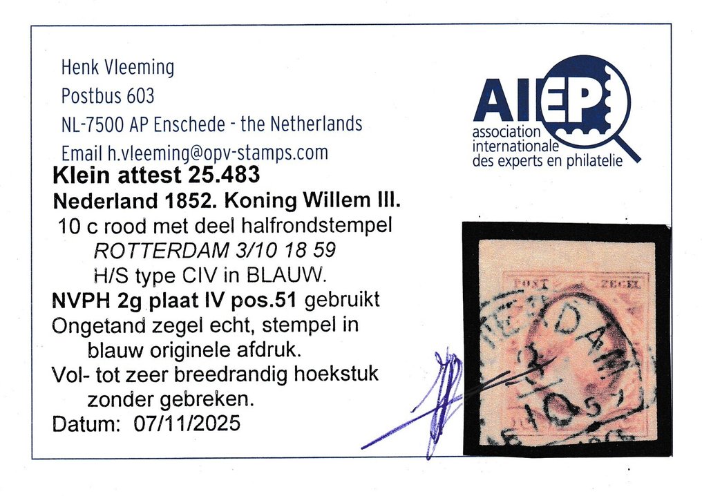 Ολλανδία 1852 - Κόνοβ Willem III, γωνιακό κομμάτι με μπλε ημισφαίριο Rotterdam-C. - NVPH 2 #2.1