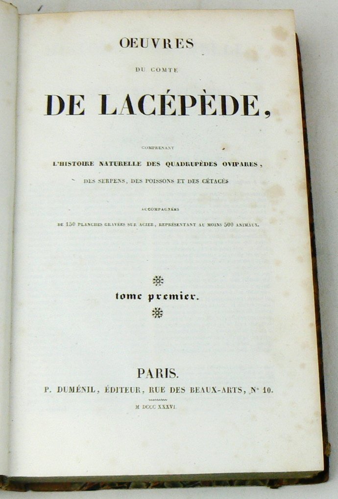 Bernard-Germain-Étienne de La Ville-sur-Illon, comte de Lacépède - Oeuvres de la Comte de Lacépède, comprenant l'histoire naturelle [...] - 1836 #1.0