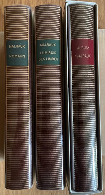 André Malraux - [Pléiade] Romans - Le Miroir des limbes - Album Malraux - 1976-1986 #1.0