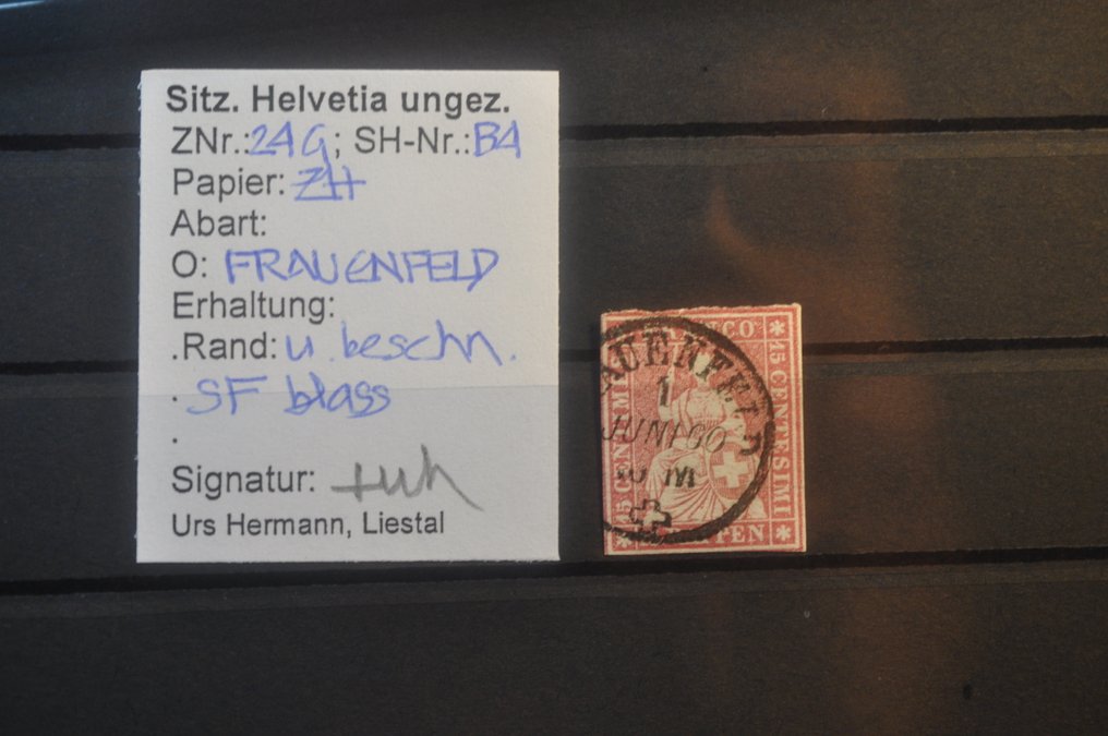 Schweiz 1854/1862 - Helvetia assise non dentelée med konstatering og underskrift. #4.3