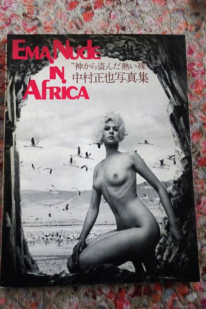 MASAYA NAKAMURA ( 1926-2001) - Ema Nude in Africa - 30 x 22,5 cm with jacket - 112 pages - 1st Printing - 1971 #3.2