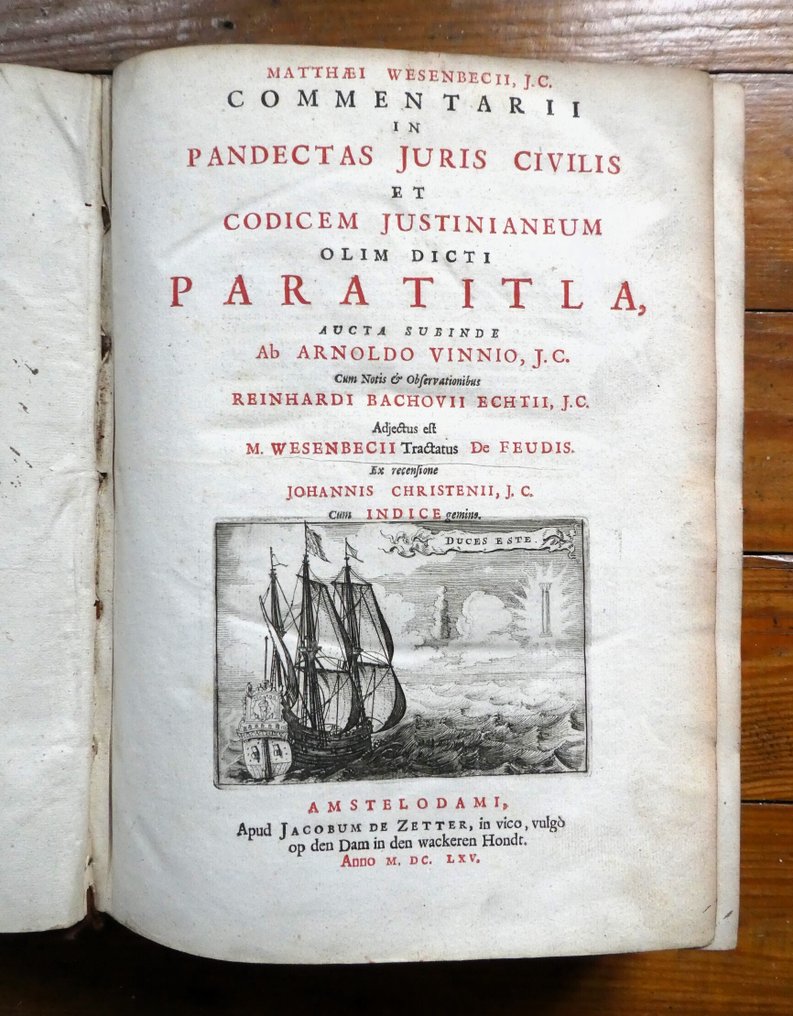 Matthaeus Wesenbecius - Commentarii in Pandectas juris civilis et codicem justinianeum - 1665 #4.3