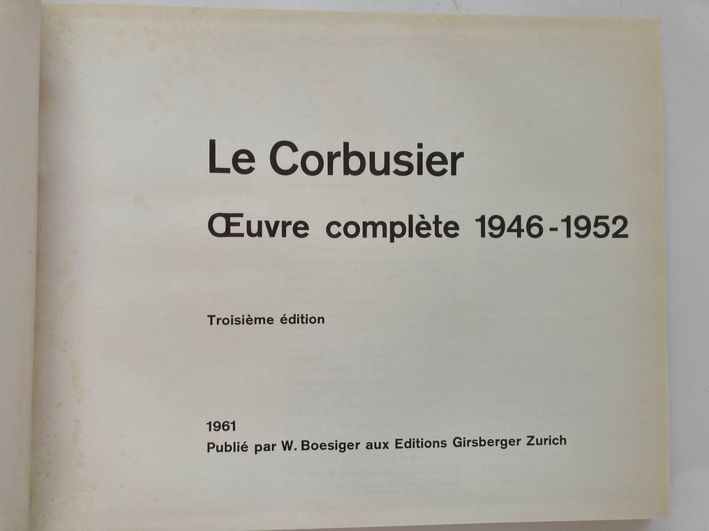 Le Corbusier - Le Corbusier. Oeuvre complete 1938 - 1946/1946-1952 - 1961 #3.2