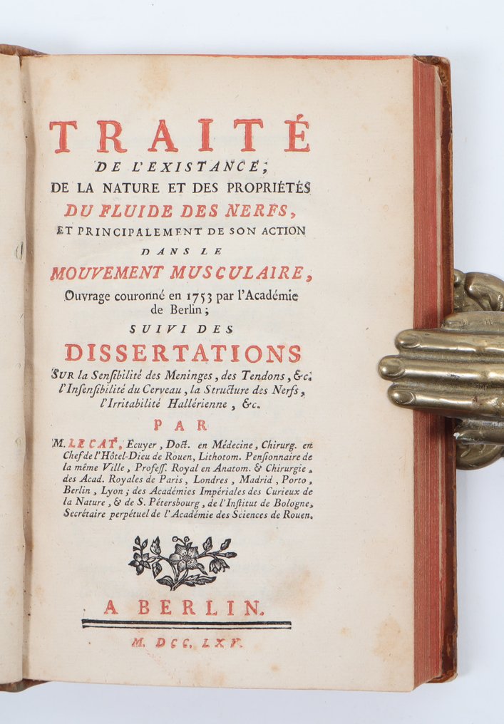 Claude-Nicolas Le Cat - Traité de l’existence, de la nature et des propriétés du fluide des nerfs - 1765 #1.0