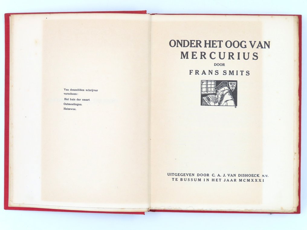 Frans Smit - Onder het oog van Mercurius [Gesigneerd luxe exemplaar] - 1931 #1.0