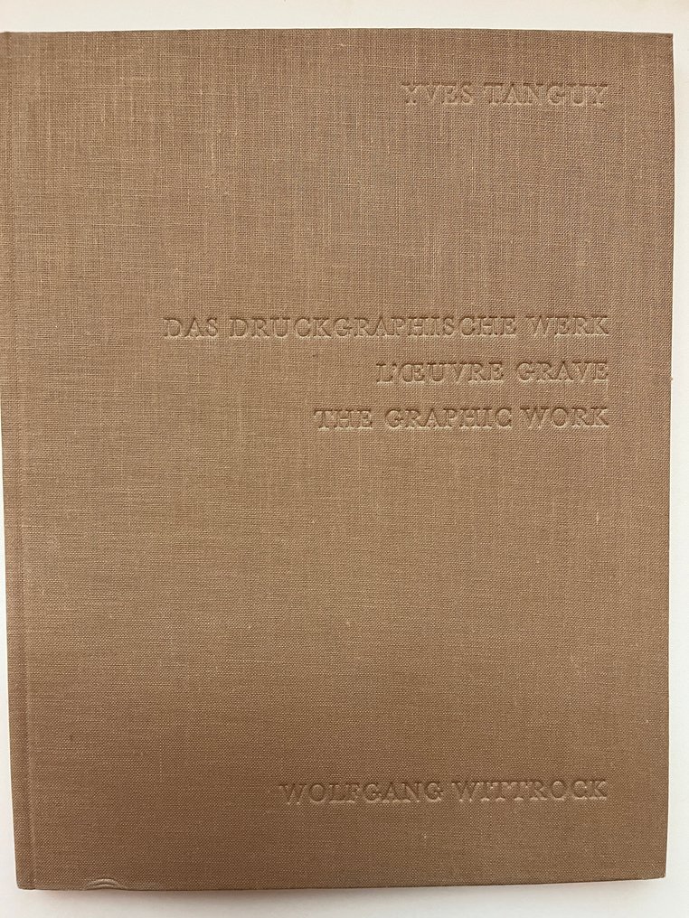 Yves Tanguy - Yves Tanguy: Das Druckgraphische Werk / l'oeuvre Grave / The Graphic Work - 1976 #1.0