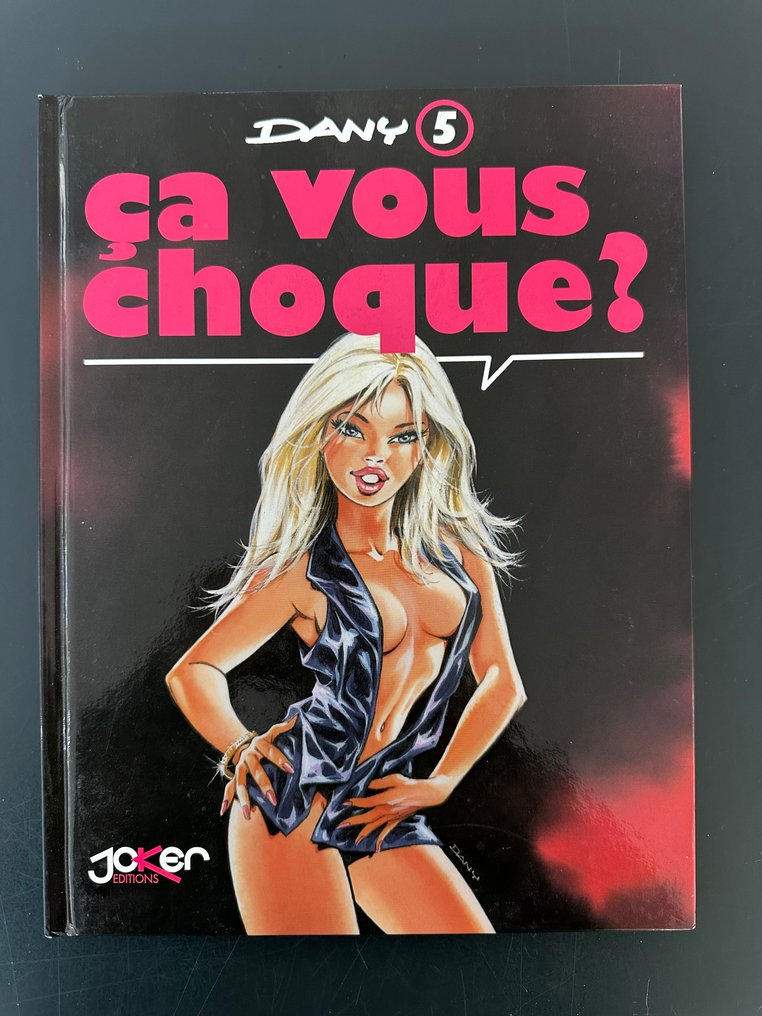 Ça vous Choque ? T2 + dédicace - C - 1 Album - First edition - 2002 #2.1