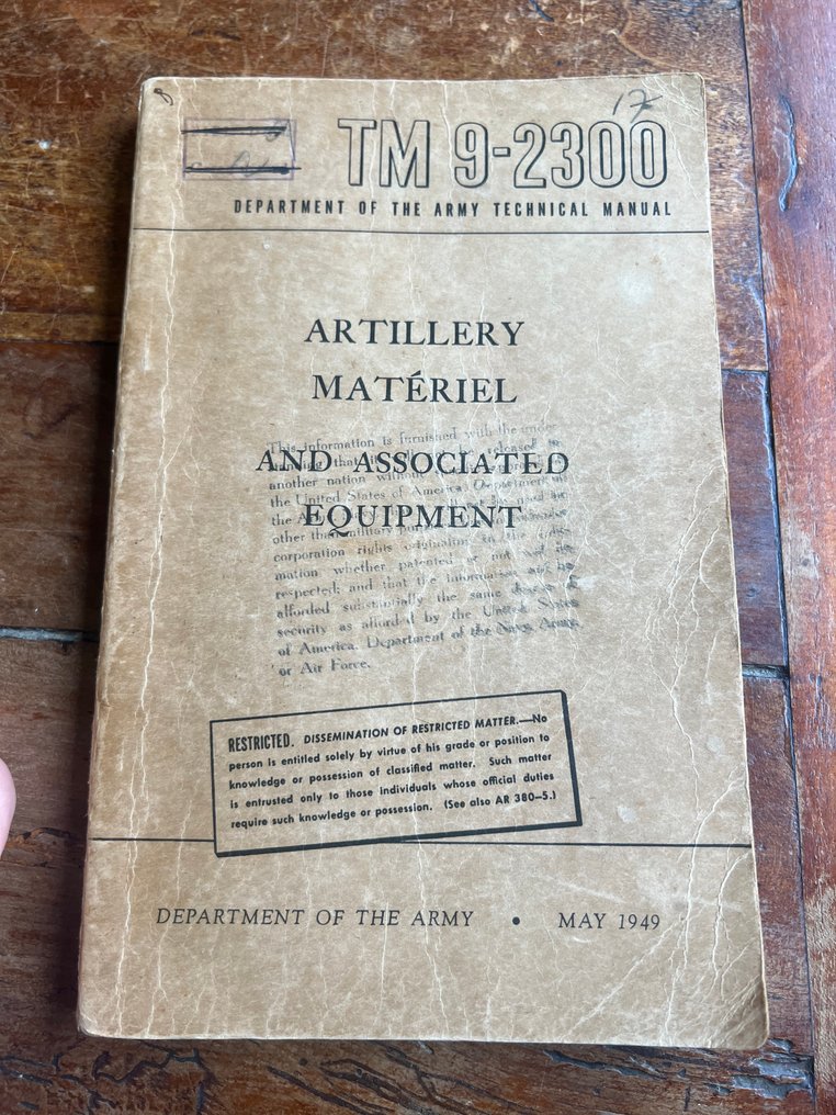 Huge US Army manual Artillery Materiel - Tanks - Halftracks - Binoculars - Guns - Watches - 1949 #1.0