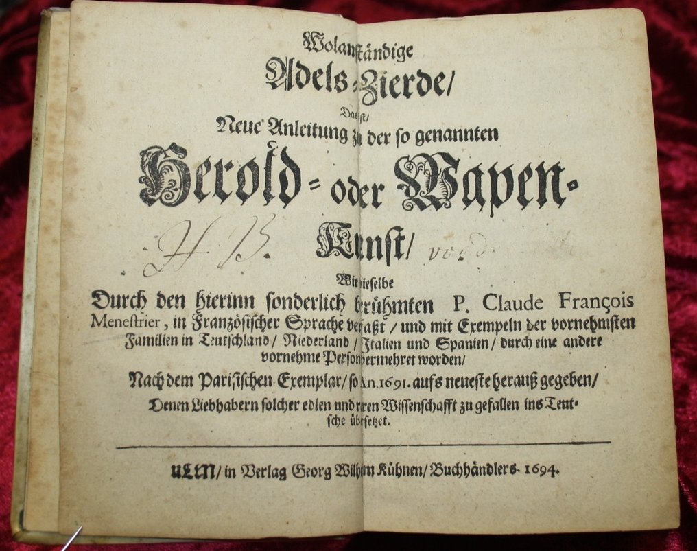 Claude Francois - Anleitung zur Wappenkunst - 1694-1713 #1.0