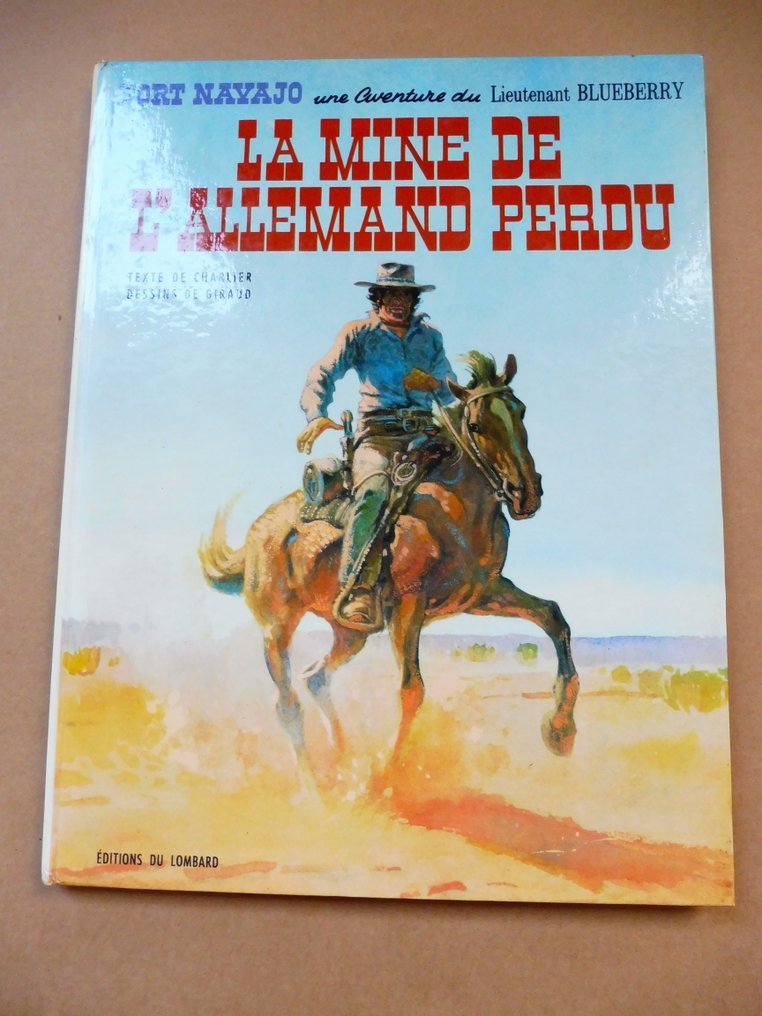 Blueberry T11 - La Mine de l'Allemand perdu - C - 1 Album - First Belgian edition - 1972 #1.0