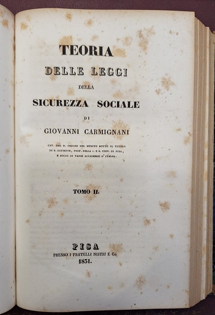 Giovanni Carmignani - Teoria delle leggi della sicurezza sociale - 1851-1852 #1.0