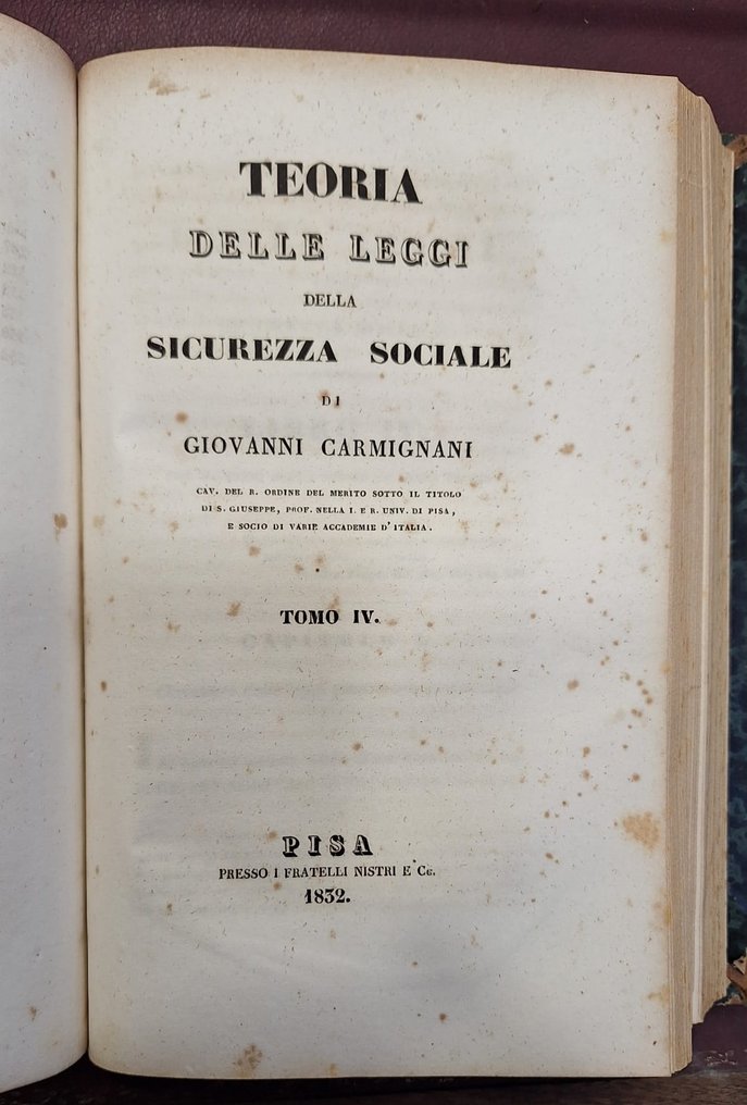 Giovanni Carmignani - Teoria delle leggi della sicurezza sociale - 1851-1852 #2.1