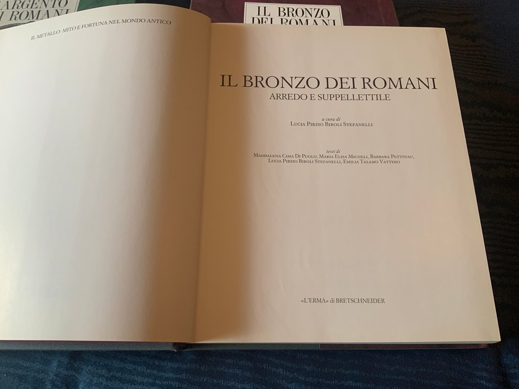 Lucia Pirzio Biroli Stefanelli - L'argento dei Romani - Il Bronzo dei Romani - 1990 #3.2
