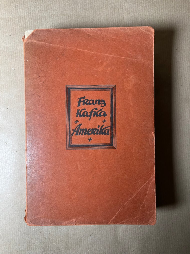 Franz Kafka - Amerika. Roman. - 1927 #1.0