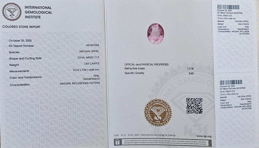 1 pcs  Ροζ Σπινέλιος  - 2.83 ct - International Gemological Institute (IGI) #4.3