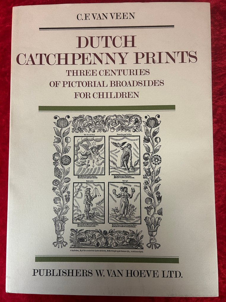 C. F. van Veen - Dutch Catchpenny Prints - 1972 #1.0