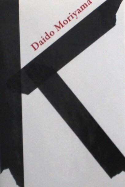 Daido Moriyama - K - 2017 #1.0