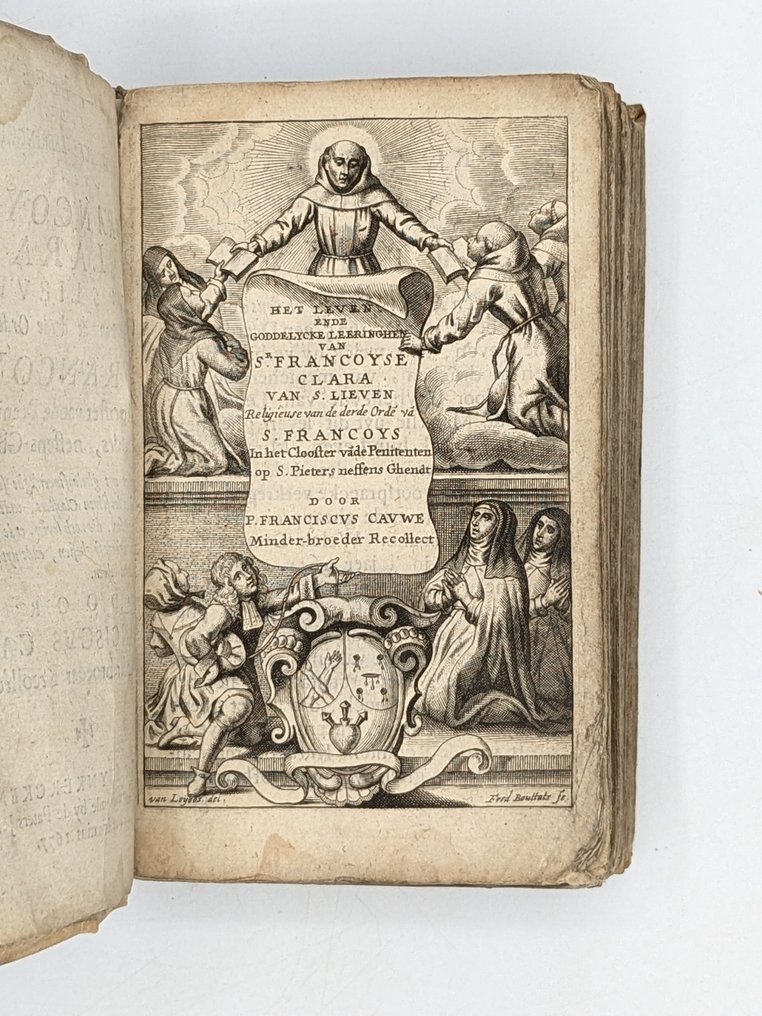 Franciscus Cauwe, Minder-Broeder Recollect - Het Leven ende Goddelycke Leeringhen van Sr. Francoyse Clara [with 7 engravings] - 1677 #1.0